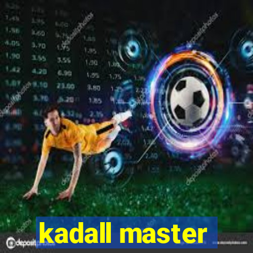 kadall master